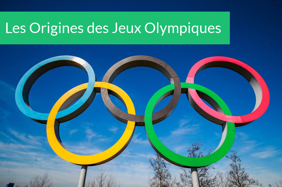 Les Origines des Jeux Olympiques